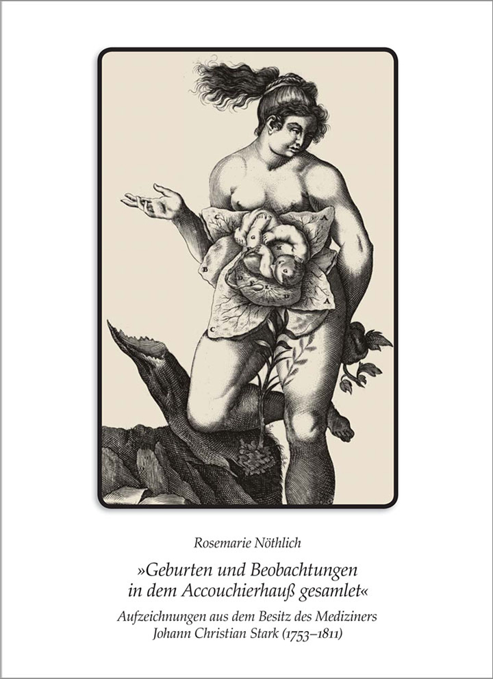 "Geburten und Beobachtungen in dem Accouchierhauß gesamlet"