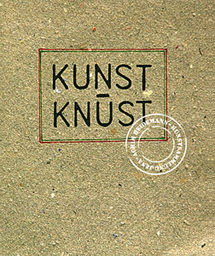 Achim Heidemann. KUNST KNUST